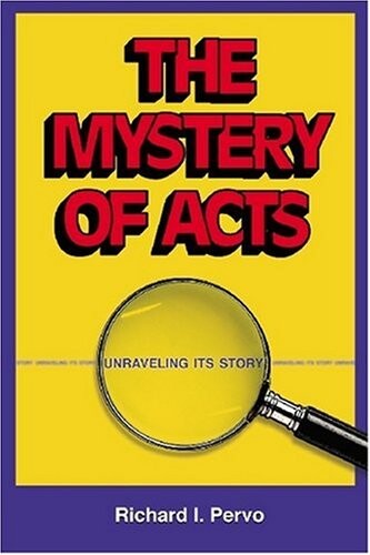 The Mystery of Acts: Unraveling Its Story