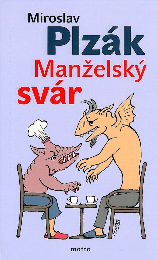 Manželský svár : zvládnete-li manželský dialog, zvládli jste manželství