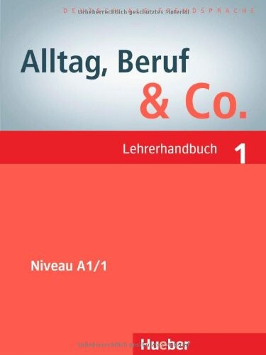 Alltag, Beruf & Co. 1, Lehrerhandbuch