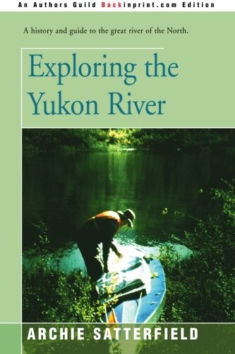 Exploring the Yukon River