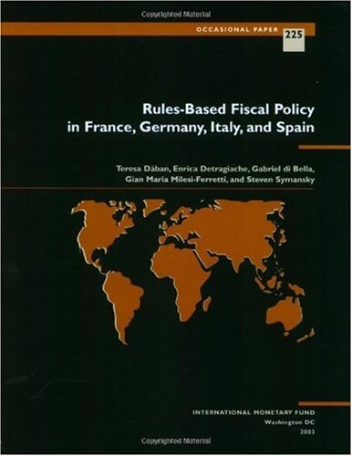 Rules-Based Fiscal Policy in France, Germany, Italy, and Spain