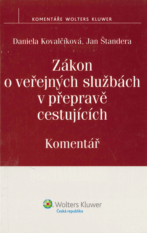 Zákon o veřejných službách v přepravě cestujících : komentář