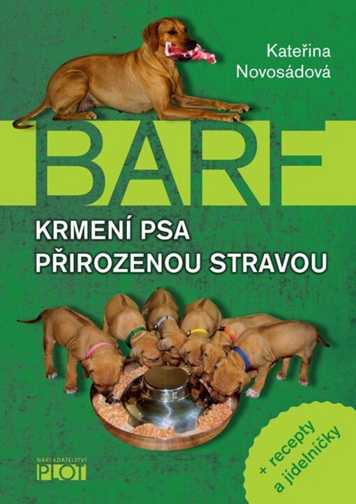 BARF: krmení psa přirozenou stravou