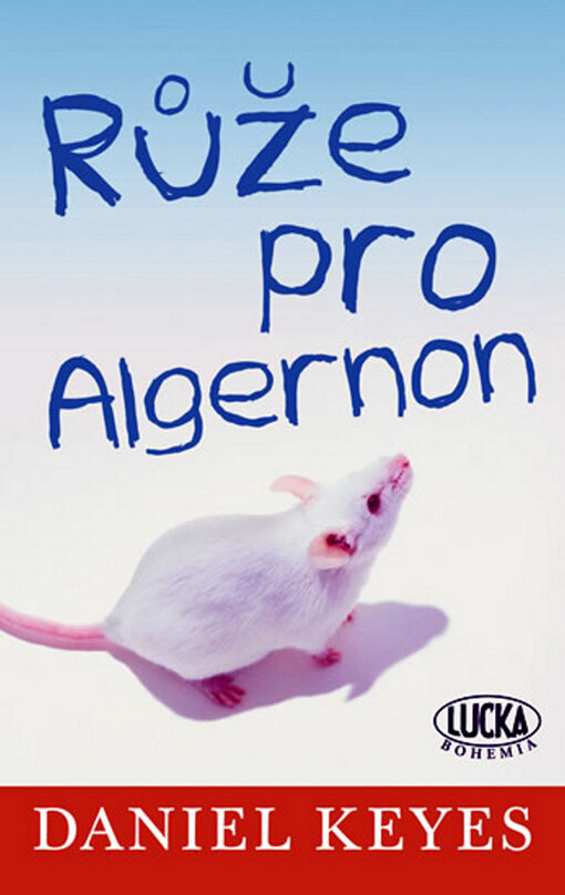 Růže pro Algernon, Vyd. 2.