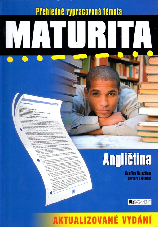 Angličtina : přehledně vypracovaná témata