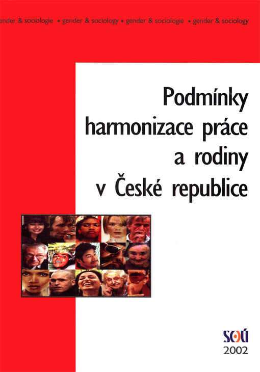 Podmínky harmonizace práce a rodiny v České republice