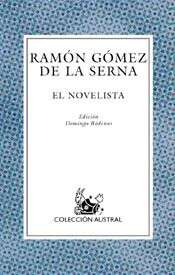 El Novelista (Austral) (Spanish Edition)