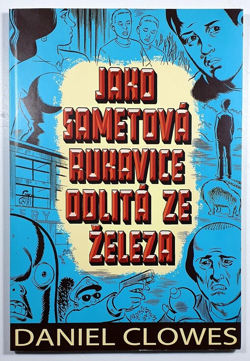 Jako sametová rukavice odlitá ze železa
