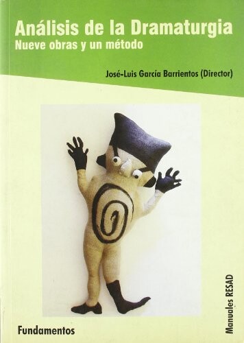 Análisis de la dramaturgia :nueve obras y un método