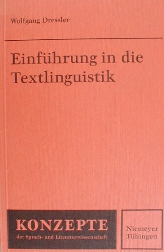 Einführung in die Textlinguistik