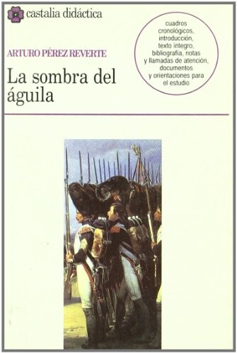 La Sombra del Aguila (Castalia Didactica) (Spanish Edition)