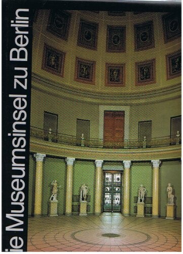 Die Museumsinsel zu Berlin