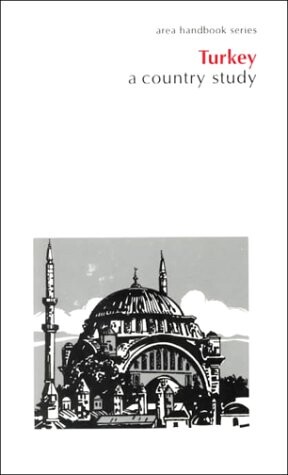 Turkey A Country Study - 5th Edition