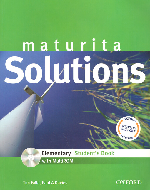 Maturita Solutions : Elementary. Student´s Book with MultiROM