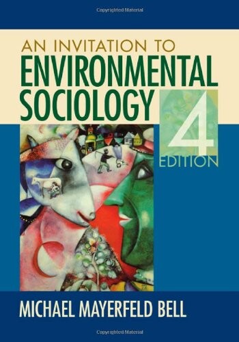 An Invitation to Environmental Sociology