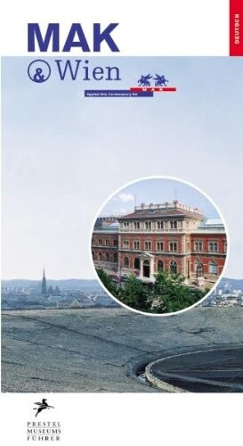 MAK Wien. Deutsche Ausgabe.