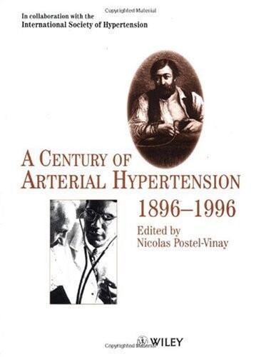 A century of arterial hypertension, 1896-1996
