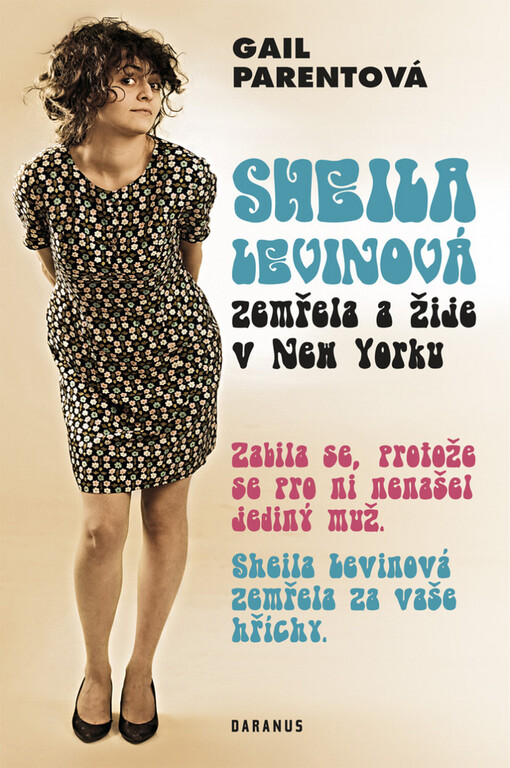 Sheila Levinová zemřela a žije v New Yorku