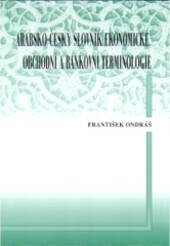 Arabsko-český slovník ekonomické, obchodní a bankovní terminologie