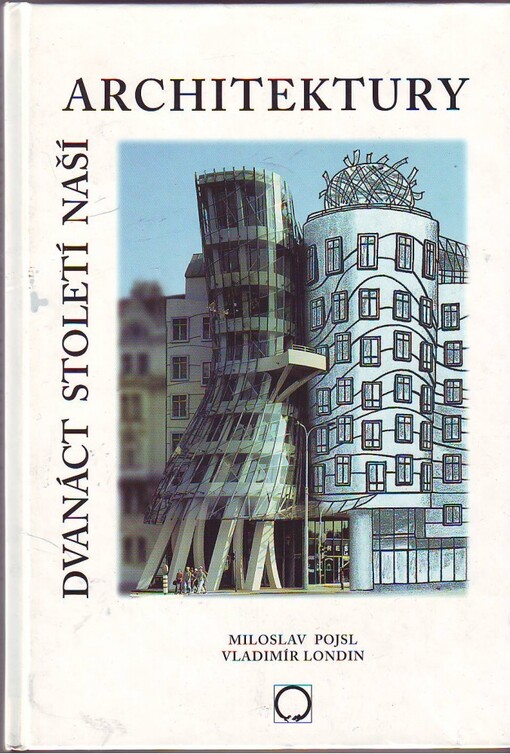 Dvanáct století naší architektury