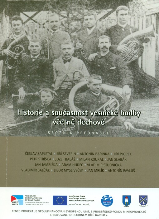Historie a současnost vesnické hudby včetně dechové :sborník přednášek