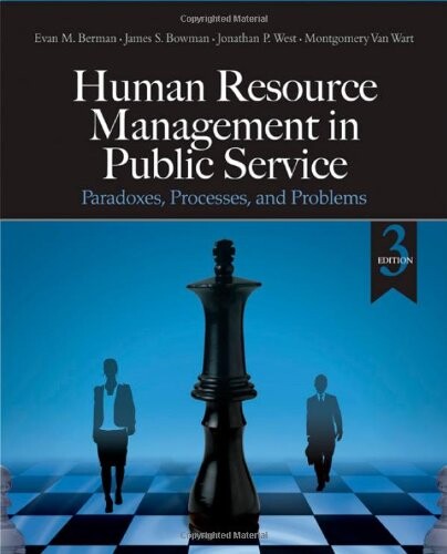 Human resource management in public service : paradoxes, processes, and problems