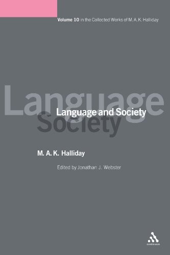 Language and Society (Collected Works M A Halliday)