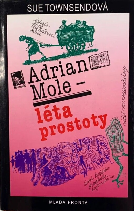 Adrian Mole - léta prostoty