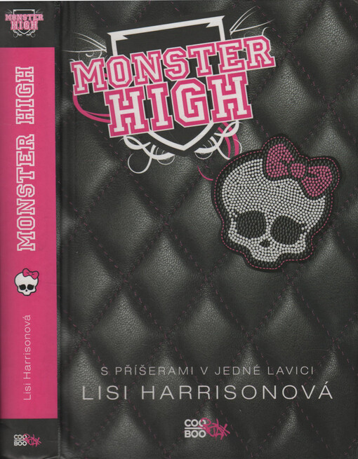 Monster High. S příšerami v jedné lavici, S příšerami v jedné lavici