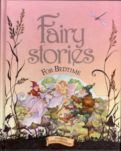 Fairy stories for bedtime