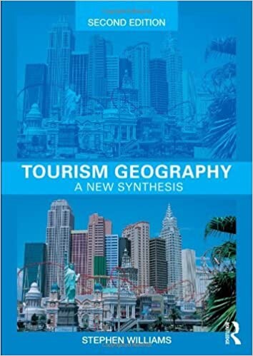 Tourism geography : a new synthesis