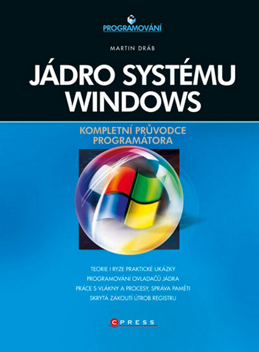 Jádro systému Windows : kompletní průvodce programátora