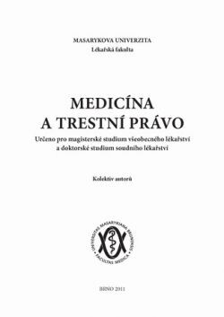 Medicína a trestní právo 