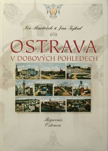 Ostrava v dobových pohledech