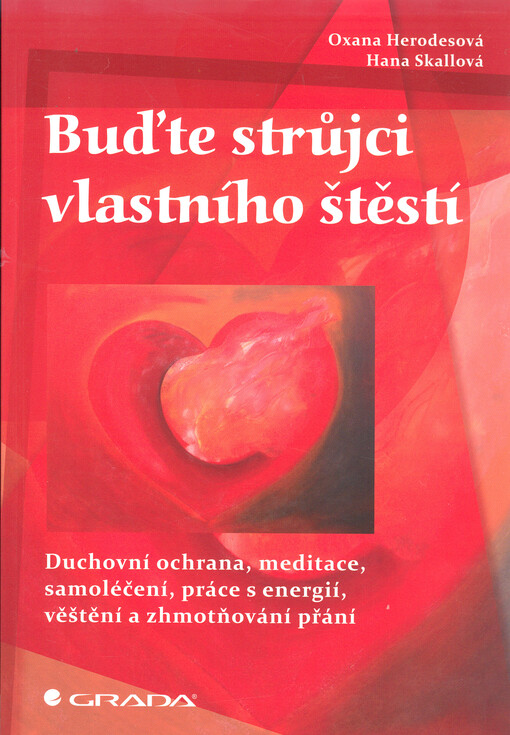 Buďte strůjci vlastního štěstí