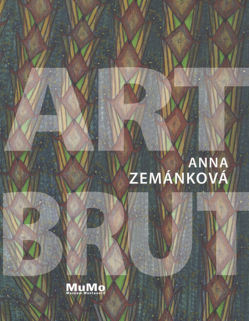 Art brut - Luboš Plný : MuMo - Muzeum Montanelli