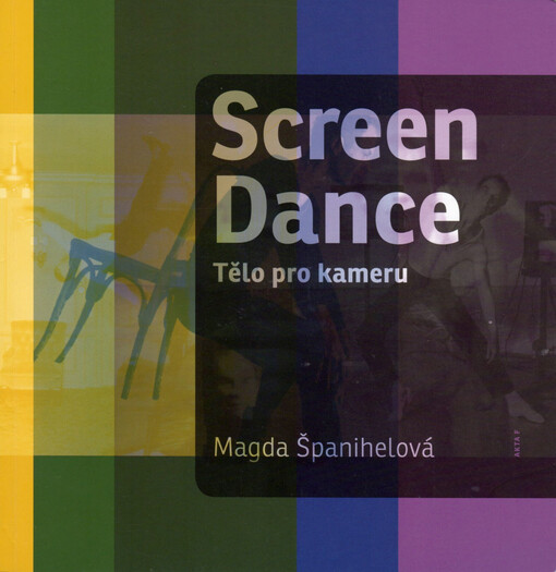 Screen dance: tělo pro kameru