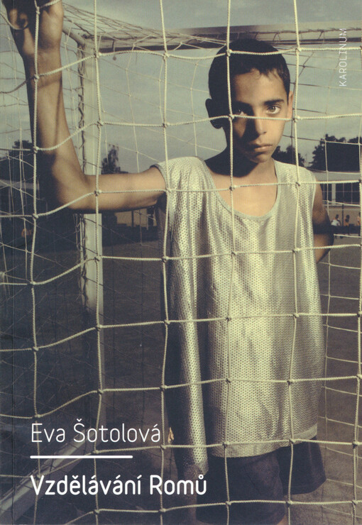 Vzdělávání Romů, Vyd. 4., V nakl. Karolinum 2., rozš. a upr.