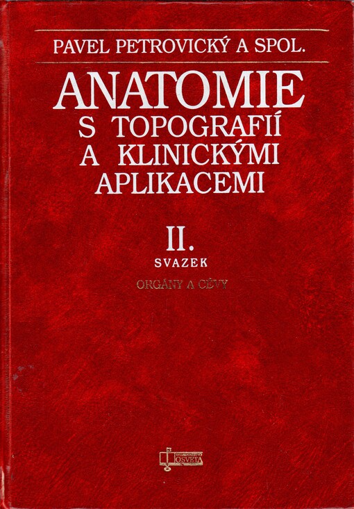 Anatomie s topografií a klinickými aplikacemi II.