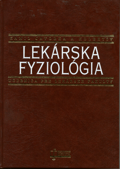 Lekárska fyziológia : učebnica pre lekárske fakulty