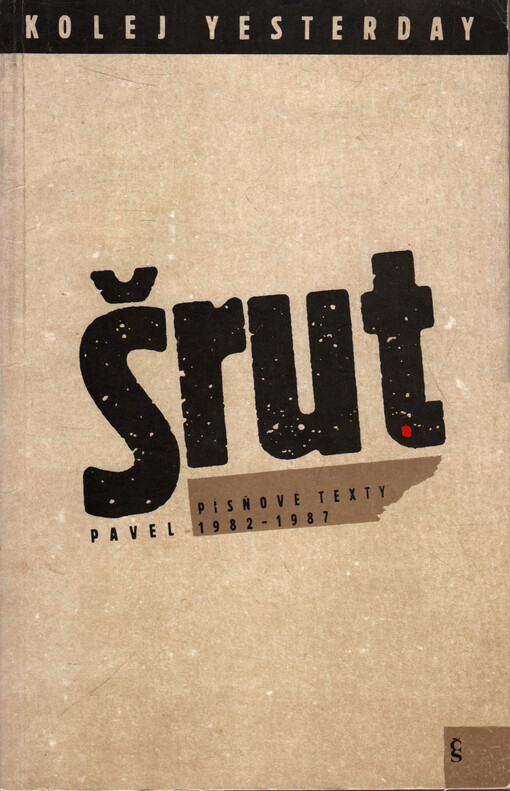 Kolej Yesterday: písňové texty