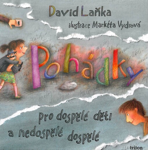 Pohádky pro dospělé děti a nedospělé dospělé