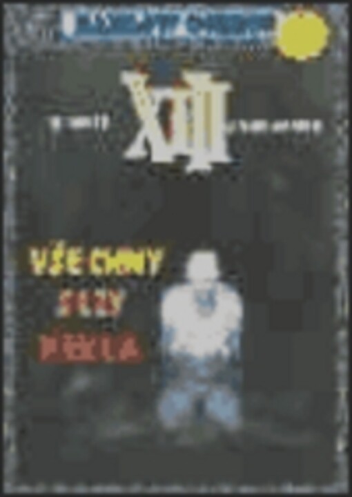XIII #3: Všechny slzy pekla