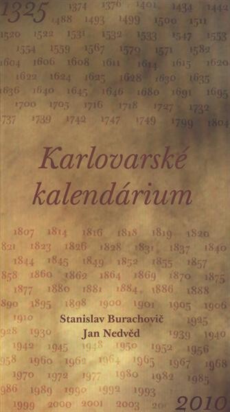 Karlovarské kalendárium 1325-2010 : dějiny Karlových Varů v datech