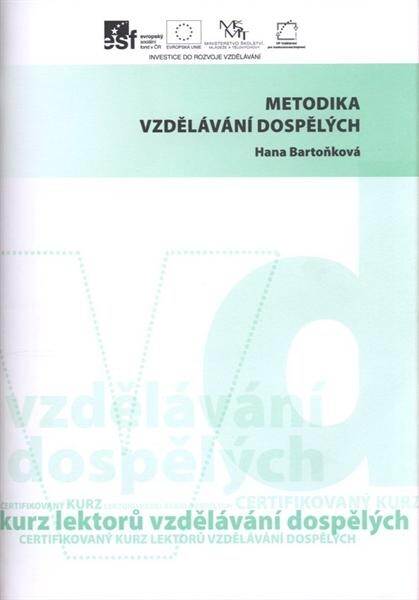 Metodika a didaktika vzdělávání dospělŽch 