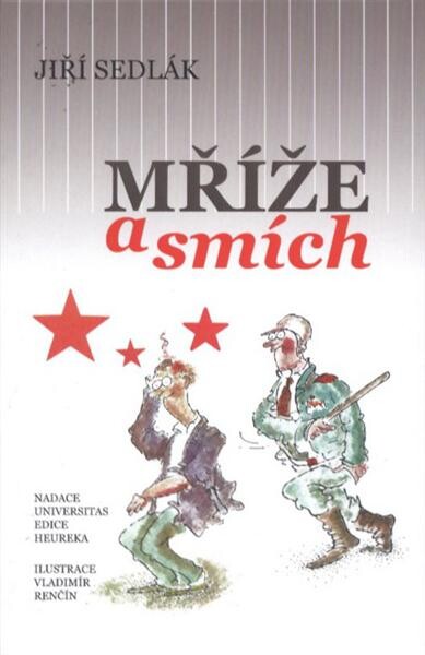 Mříže a smích