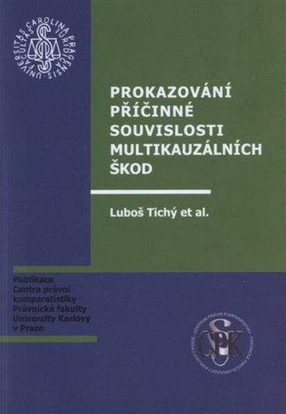 Prokazování příčinné souvislosti multikauzálních škod