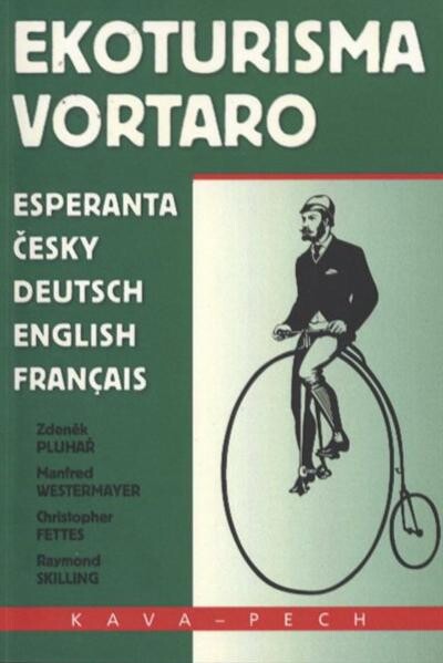 Ekoturisma vortaro : esperanta, česky, deutsch, English, français