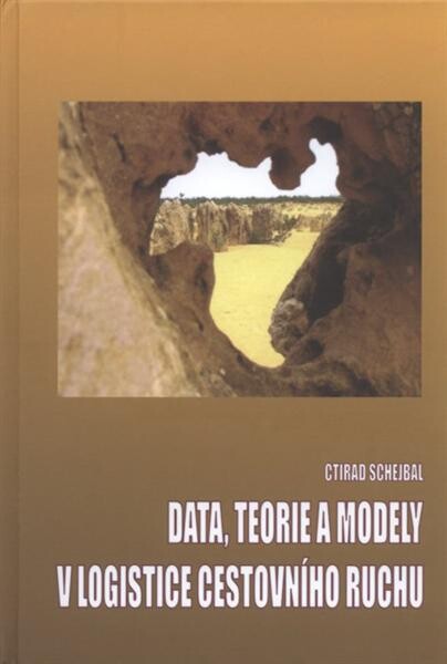 Data, teorie a modely v logistice cestovního ruchu 