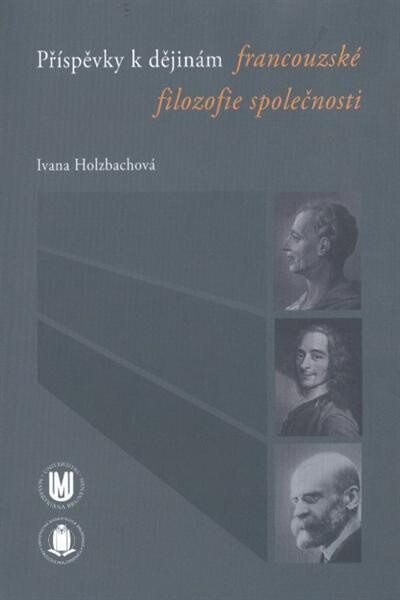 Příspěvky k dějinám francouzské filozofie společnosti